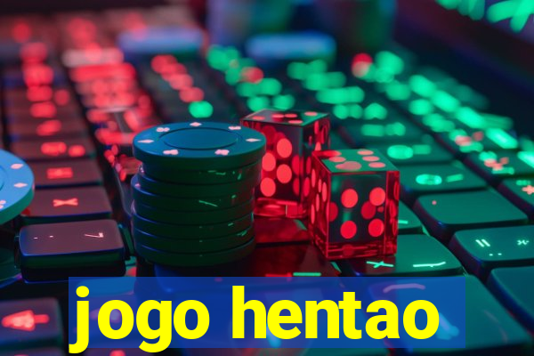 jogo hentao